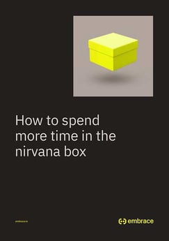 cd2b5499-fi-how-to-spend-more-time-in-the-nirvana-box-ebook_10di0j600000000000001o